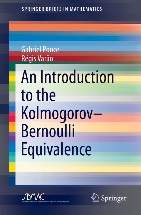 An Introduction to the Kolmogorov–Bernoulli Equivalence - Gabriel Ponce, Régis Varão