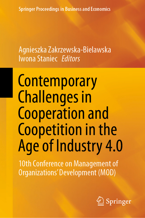 Contemporary Challenges in Cooperation and Coopetition in the Age of Industry 4.0 - 