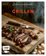 Genussmomente: Grillen