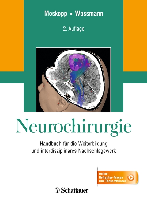 Neurochirurgie - Dag Moskopp, Hansdetlef Wassmann