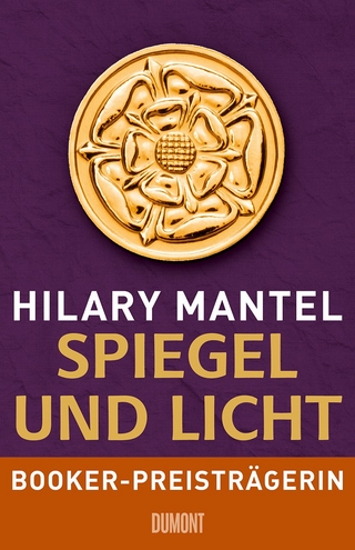 Spiegel und Licht - Hilary Mantel