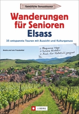 Wanderungen für Senioren Elsass - Lars und Annette Freudenthal