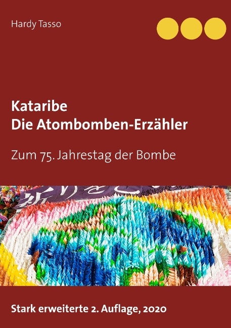 Kataribe - Die Atombomben-Erzähler - 