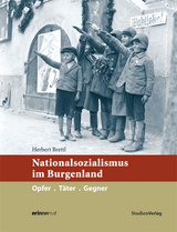 Nationalsozialismus im Burgenland - Herbert Brettl