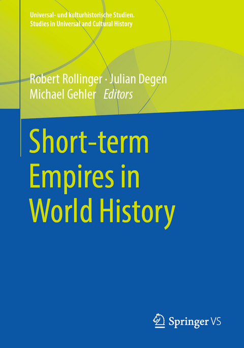 Short-term Empires in World History - 