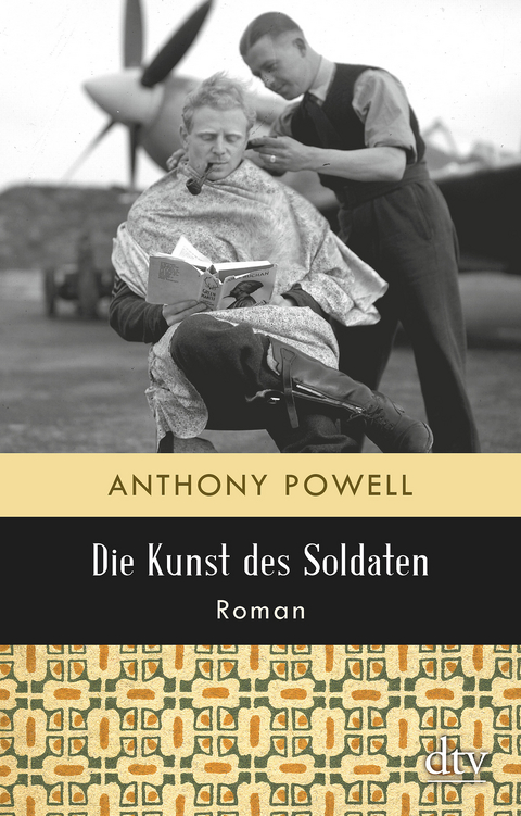 Die Kunst des Soldaten - Anthony Powell