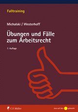 Übungen und Fälle zum Arbeitsrecht - Michalski, Lutz