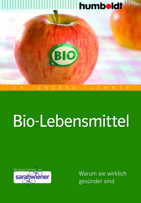 Bio-Lebensmittel -  Dr. Andrea Flemmer