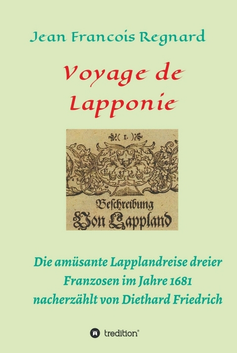 Voyage de Lapponie - Diethard Friedrich