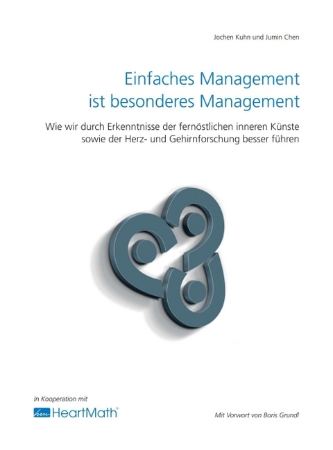 Einfaches Management ist besonderes Management - Jochen Kuhn, Jumin Chen