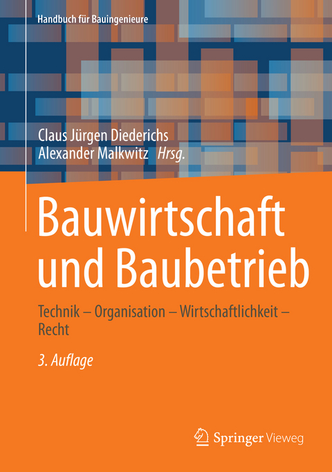 Bauwirtschaft und Baubetrieb - 