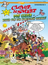 Clever und Smart Sonderband 5: Don Clever – Ritter von der komischen Gestalt! - Francisco Ibáñez