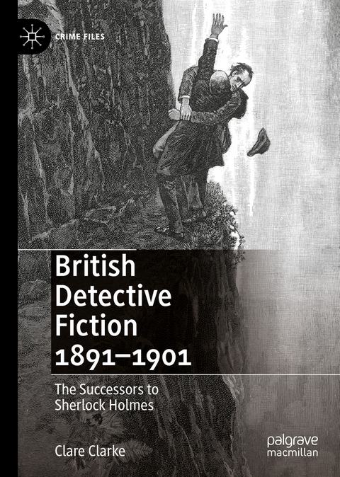 British Detective Fiction 1891–1901 - Clare Clarke