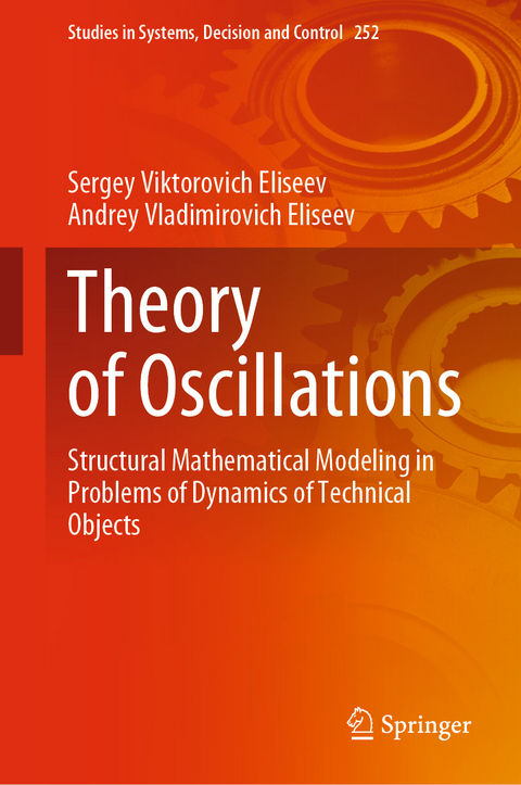 Theory of Oscillations - Sergey Viktorovich Eliseev, Andrey Vladimirovich Eliseev