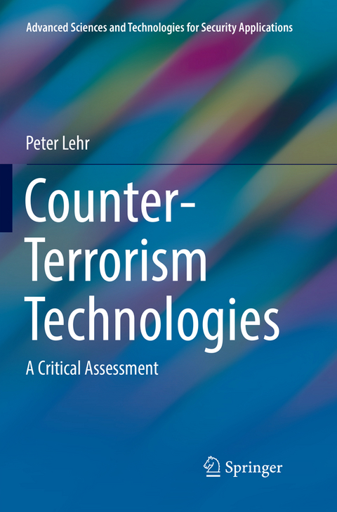 Counter-Terrorism Technologies - Peter Lehr