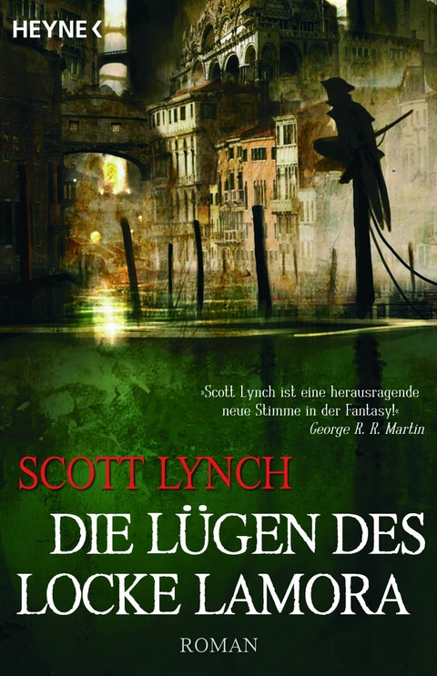 Die Lügen des Locke Lamora -  Scott Lynch