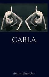 Carla - Kiesecker, Andrea