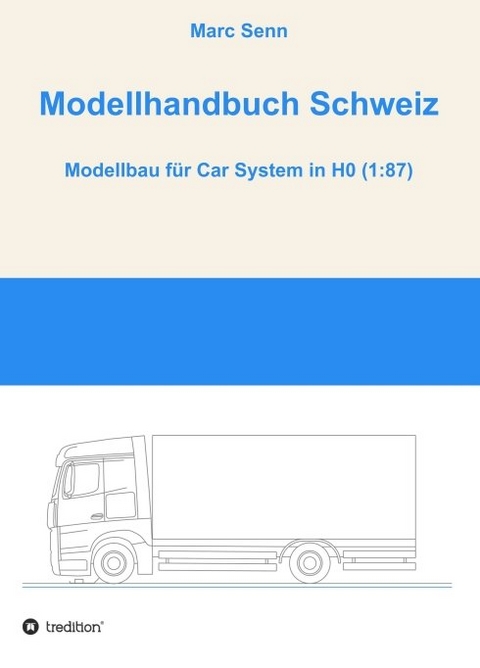 Modellhandbuch Schweiz - Marc Senn