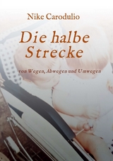 Die halbe Strecke - Carodulio, Nike