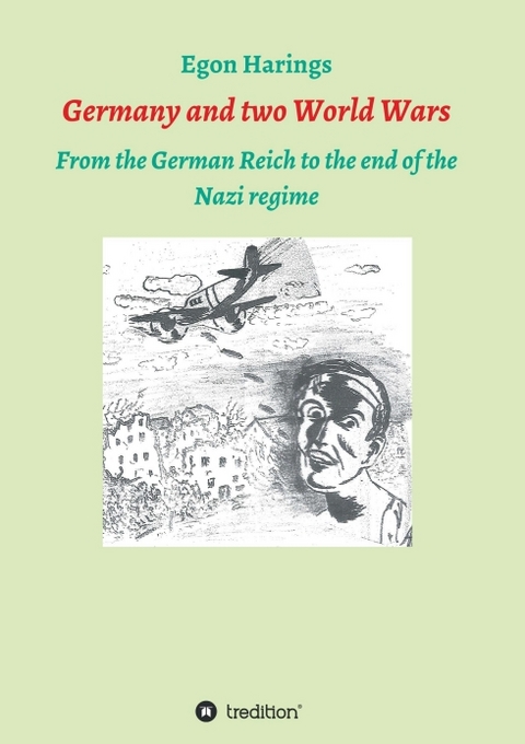 Germany and two World Wars - Egon Harings