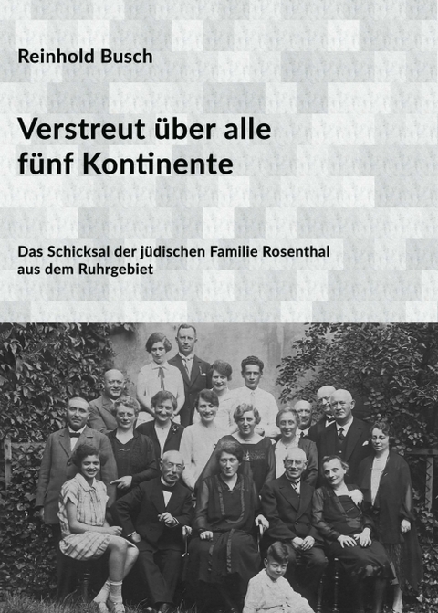 Verstreut über alle fünf Kontinente - Reinhold Busch