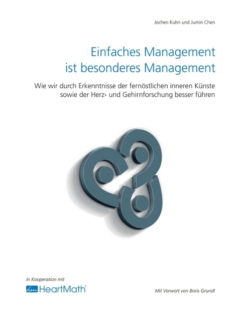 Einfaches Management ist besonderes Management - Jochen Kuhn, Jumin Chen