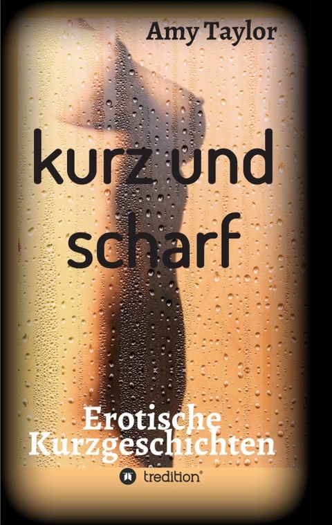 kurz und scharf - Amy Taylor