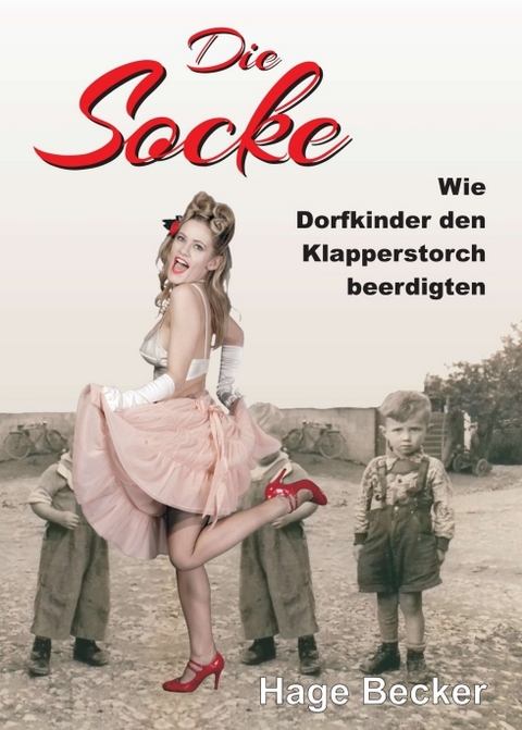 Die Socke - Hage Becker