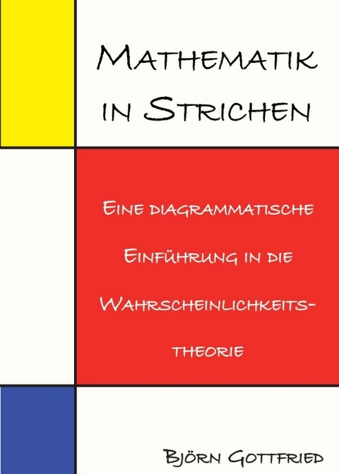 Mathematik in Strichen - Björn Gottfried