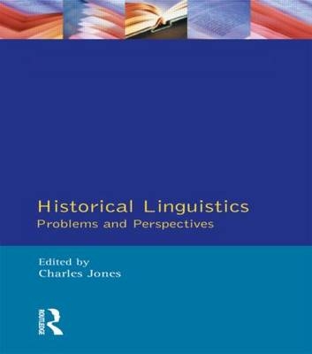 Historical Linguistics - UK) Jones Charles (University of Edinburgh