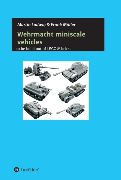 Miniscale Wehrmacht vehicles instructions - Martin Ludwig, Frank Müller