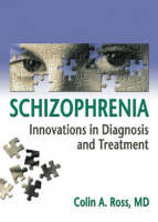 Schizophrenia -  Colin Ross