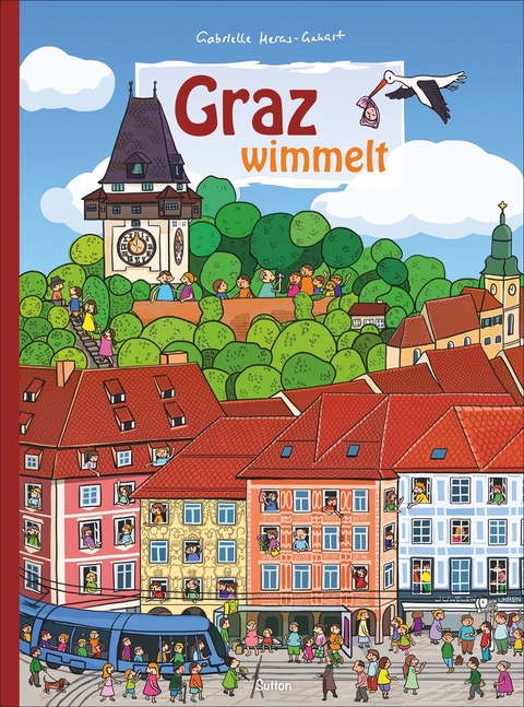 Graz wimmelt - Gabrielle Heras-Gehart