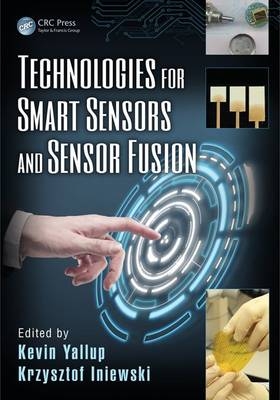 Technologies for Smart Sensors and Sensor Fusion - 