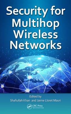 Security for Multihop Wireless Networks - 
