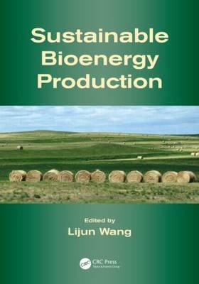 Sustainable Bioenergy Production - 