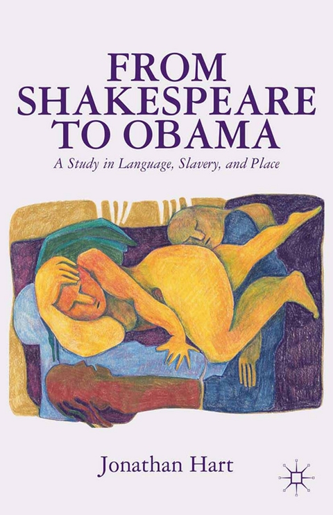 From Shakespeare to Obama -  J. Hart