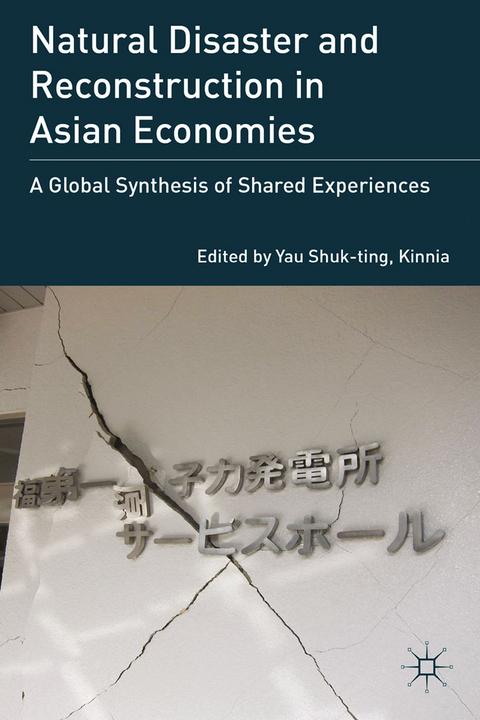 Natural Disaster and Reconstruction in Asian Economies - 