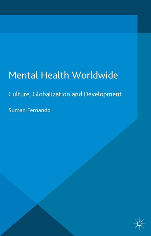 Mental Health Worldwide -  S. Fernando