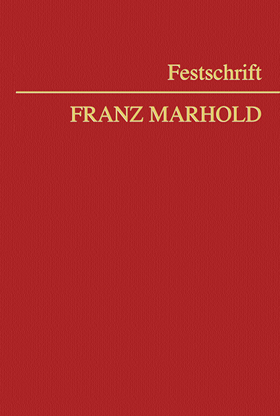 Festschrift Franz Marhold - 