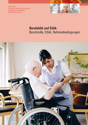 Berufsbild und Ethik - Diana Berger-Aschwanden, Brigida Dolores Licciano