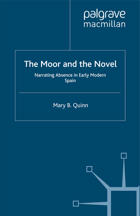 Moor and the Novel -  Mary B. Quinn