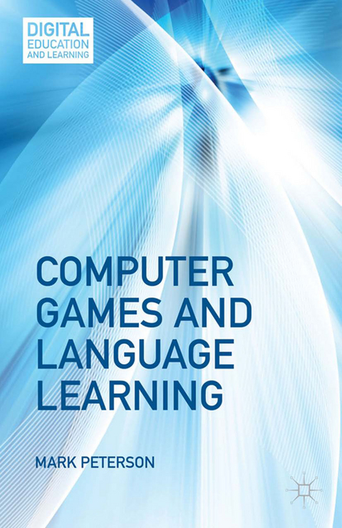 Computer Games and Language Learning - M. Peterson