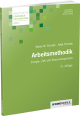Arbeitsmethodik - Stroebe, Rainer W; Crisand, Ekkehard; Raab, Gerhard; Stroebe, Antje