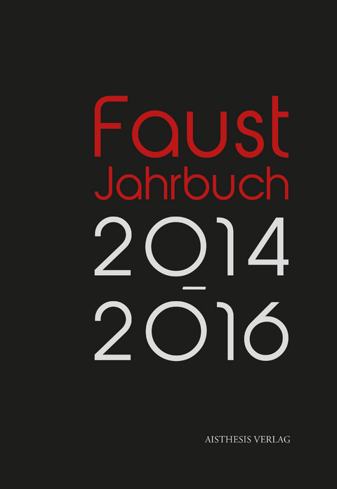 Faust Jahrbuch 5 2014-2016 - 