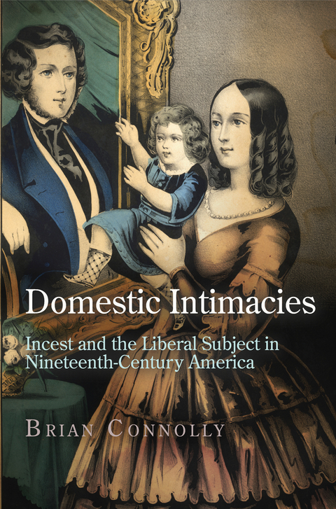 Domestic Intimacies - Brian Connolly