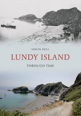 Lundy Island Through Time -  Simon Dell