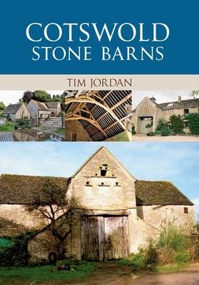 Cotswold Stone Barns -  Tim Jordan