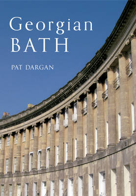 Georgian Bath -  Pat Dargan