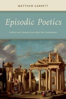 Episodic Poetics -  Matthew Garrett